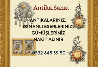 İstanbul Antika Alan Yerler | Değerli Eşyalarınızı Nakit Alıyoruz
