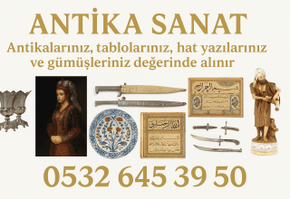 Antika Alan Yerler | İstanbul’da Antika Eşya Alan Yerler – Osmanlı Objeleri, Gümüş, Halı, Tablo ve Kuran Alımı